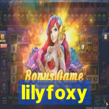 lilyfoxy
