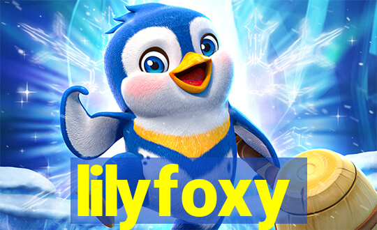 lilyfoxy