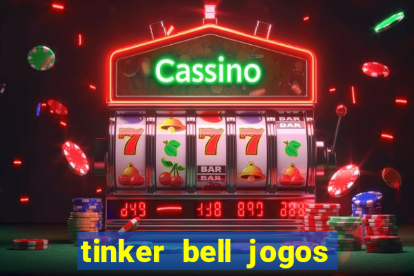 tinker bell jogos do refugio das fadas completo dublado