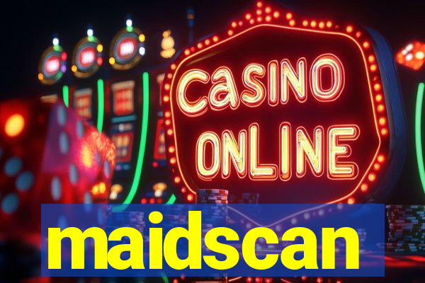 maidscan