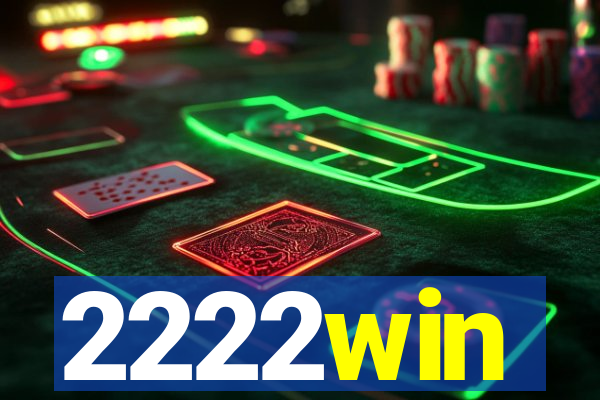 2222win