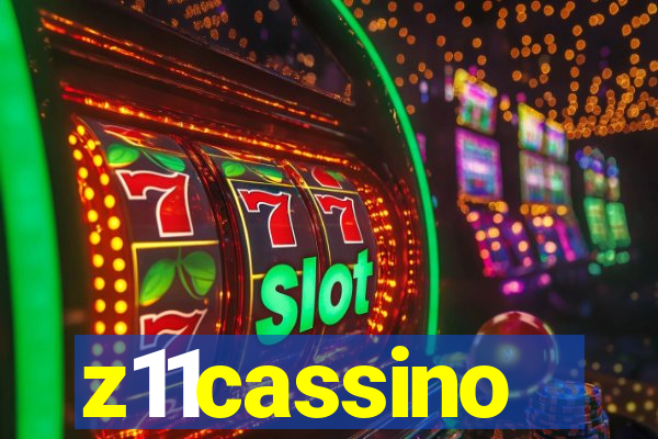 z11cassino