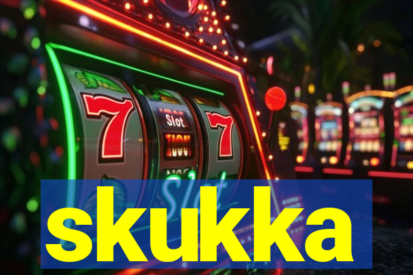 skukka