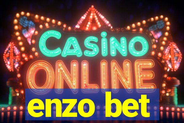 enzo bet