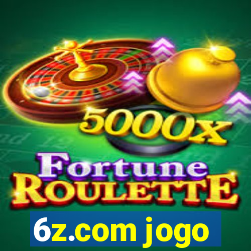 6z.com jogo