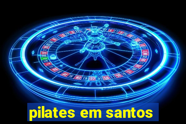 pilates em santos