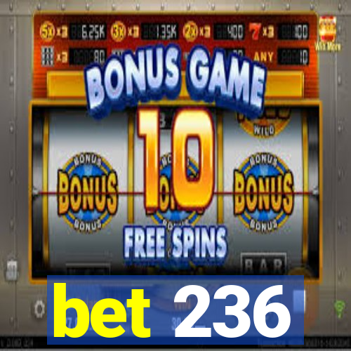 bet 236