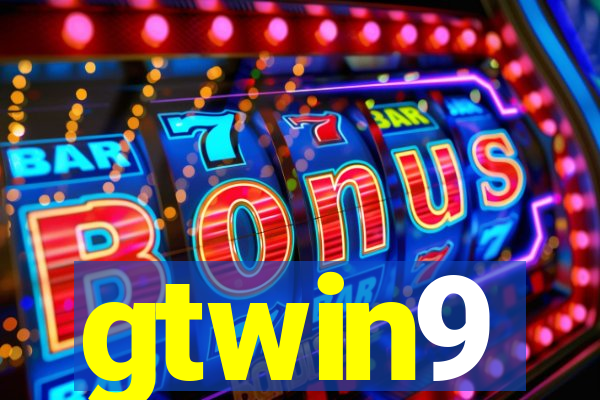 gtwin9