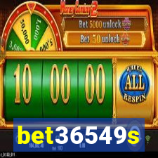 bet36549s