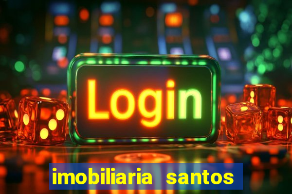 imobiliaria santos dionisio cerqueira