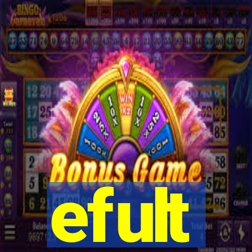 efult