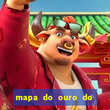 mapa do ouro do brasil atualizado