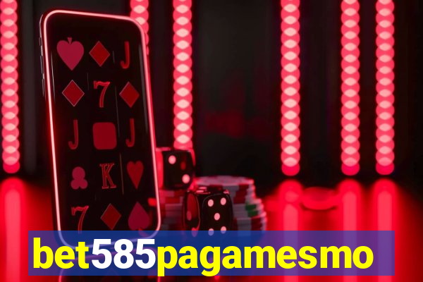 bet585pagamesmo
