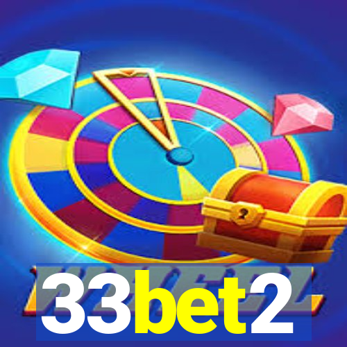 33bet2