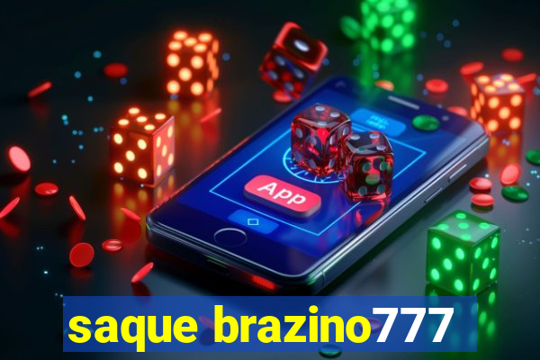 saque brazino777