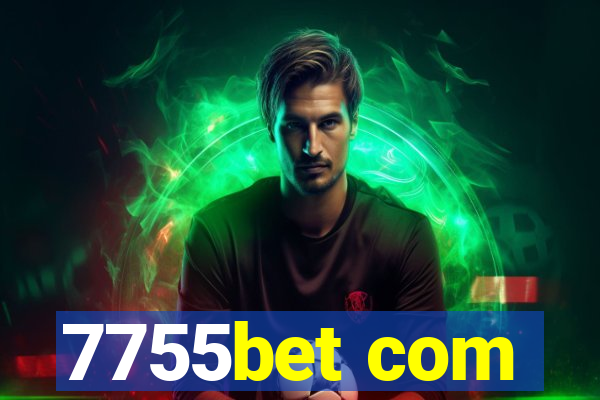 7755bet com
