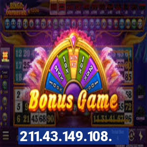 211.43.149.108.