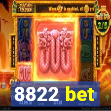 8822 bet