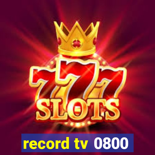 record tv 0800