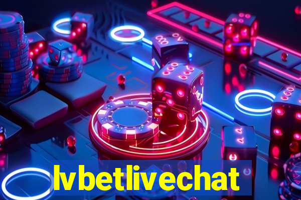 lvbetlivechat