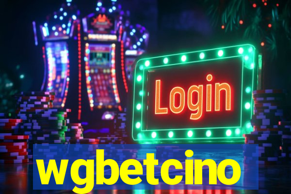 wgbetcino
