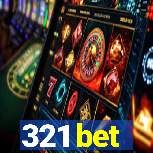 321 bet