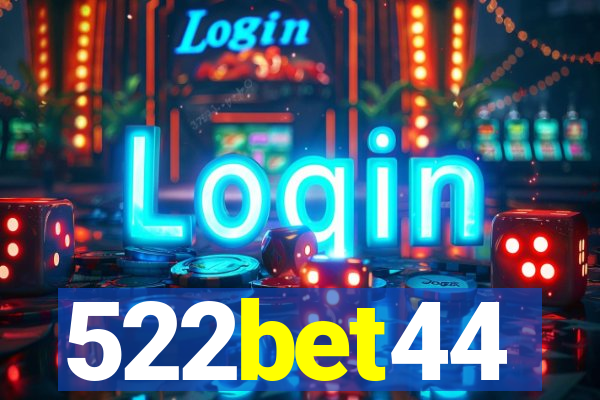 522bet44