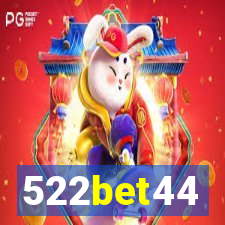 522bet44