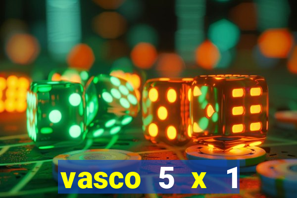 vasco 5 x 1 flamengo 2001