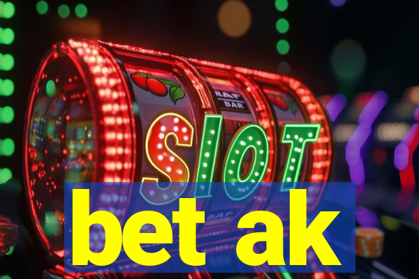 bet ak