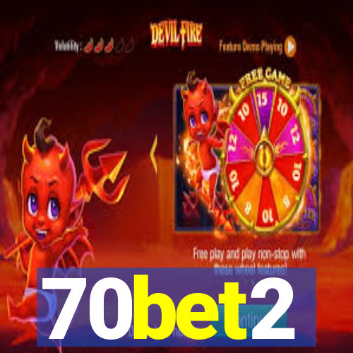 70bet2