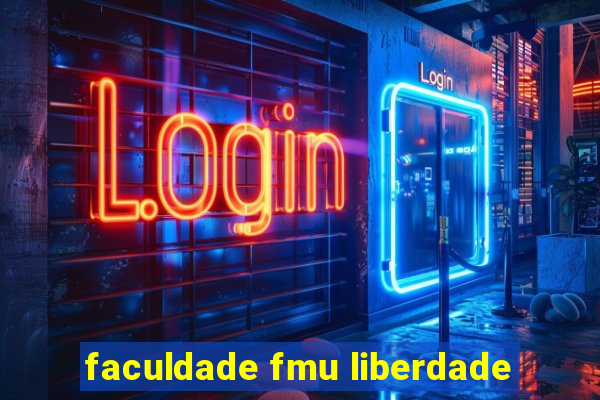 faculdade fmu liberdade
