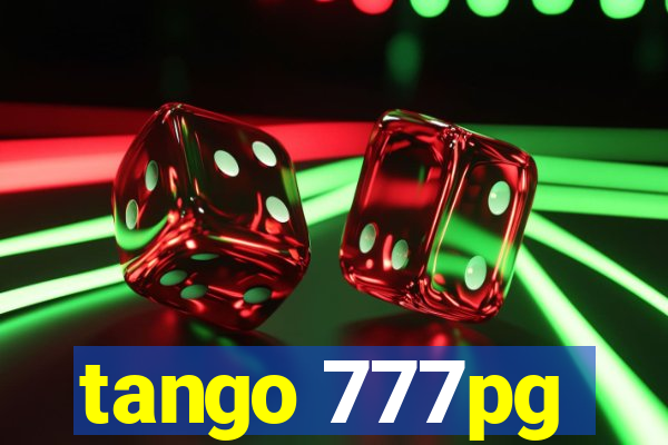 tango 777pg