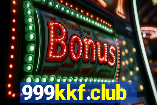 999kkf.club