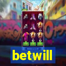 betwill