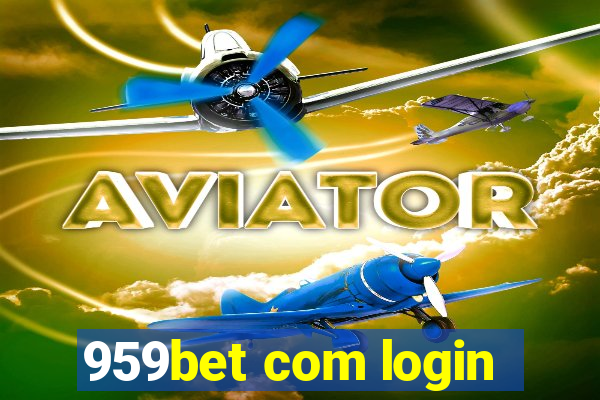 959bet com login