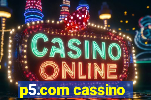 p5.com cassino