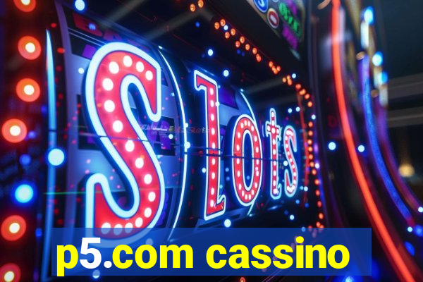 p5.com cassino