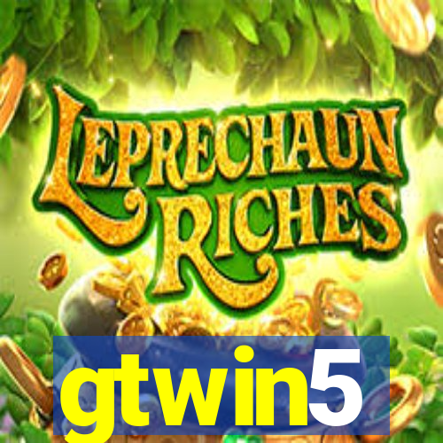 gtwin5