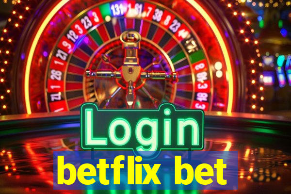 betflix bet