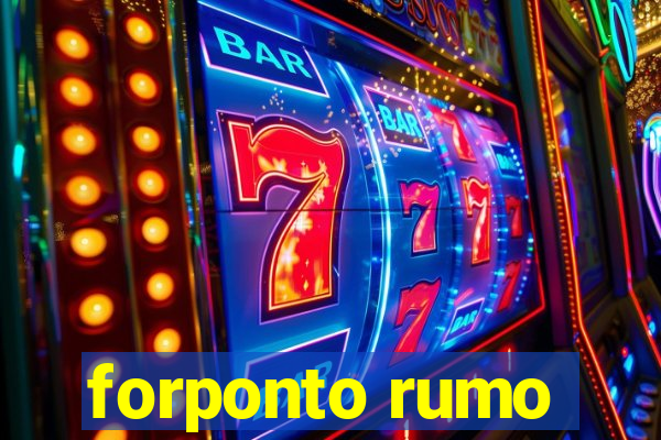 forponto rumo