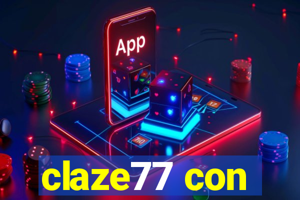 claze77 con
