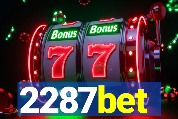 2287bet