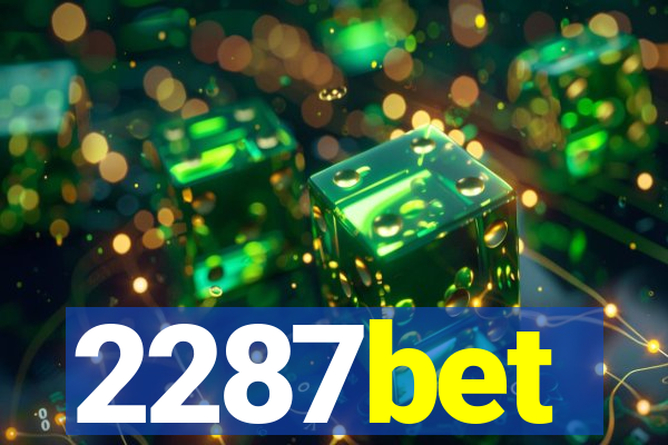 2287bet