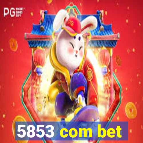 5853 com bet