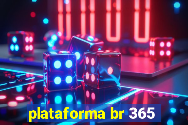 plataforma br 365