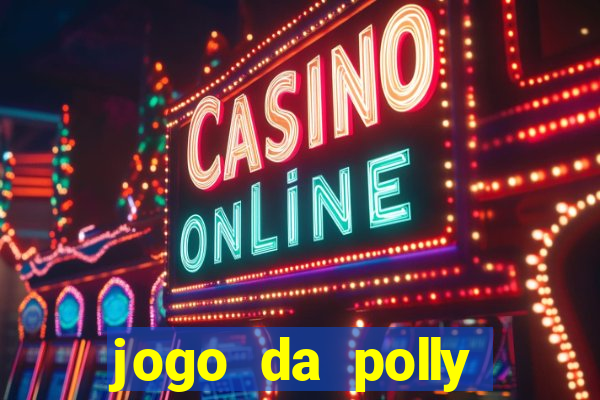 jogo da polly pocket 360