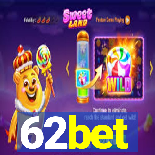 62bet