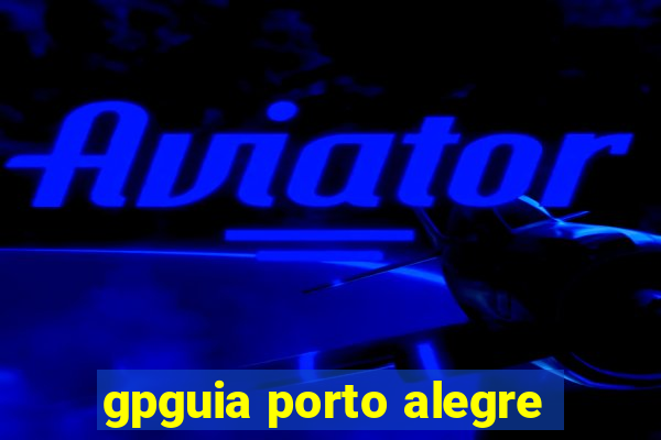 gpguia porto alegre