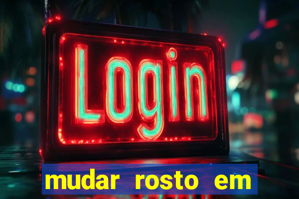 mudar rosto em fotos online